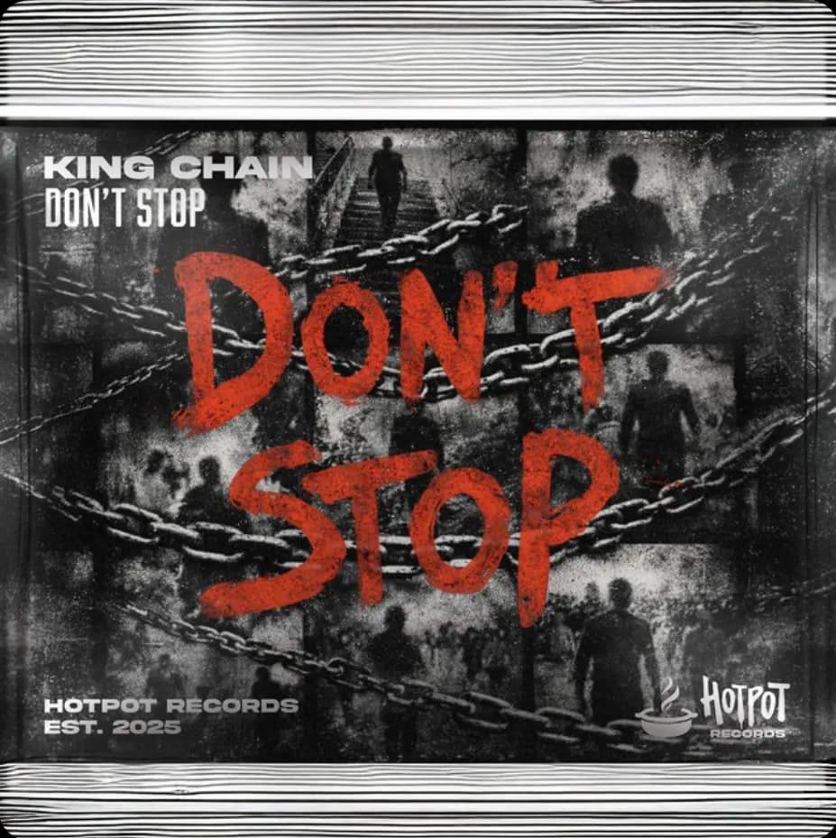 KING CHAIN - Don't Stop