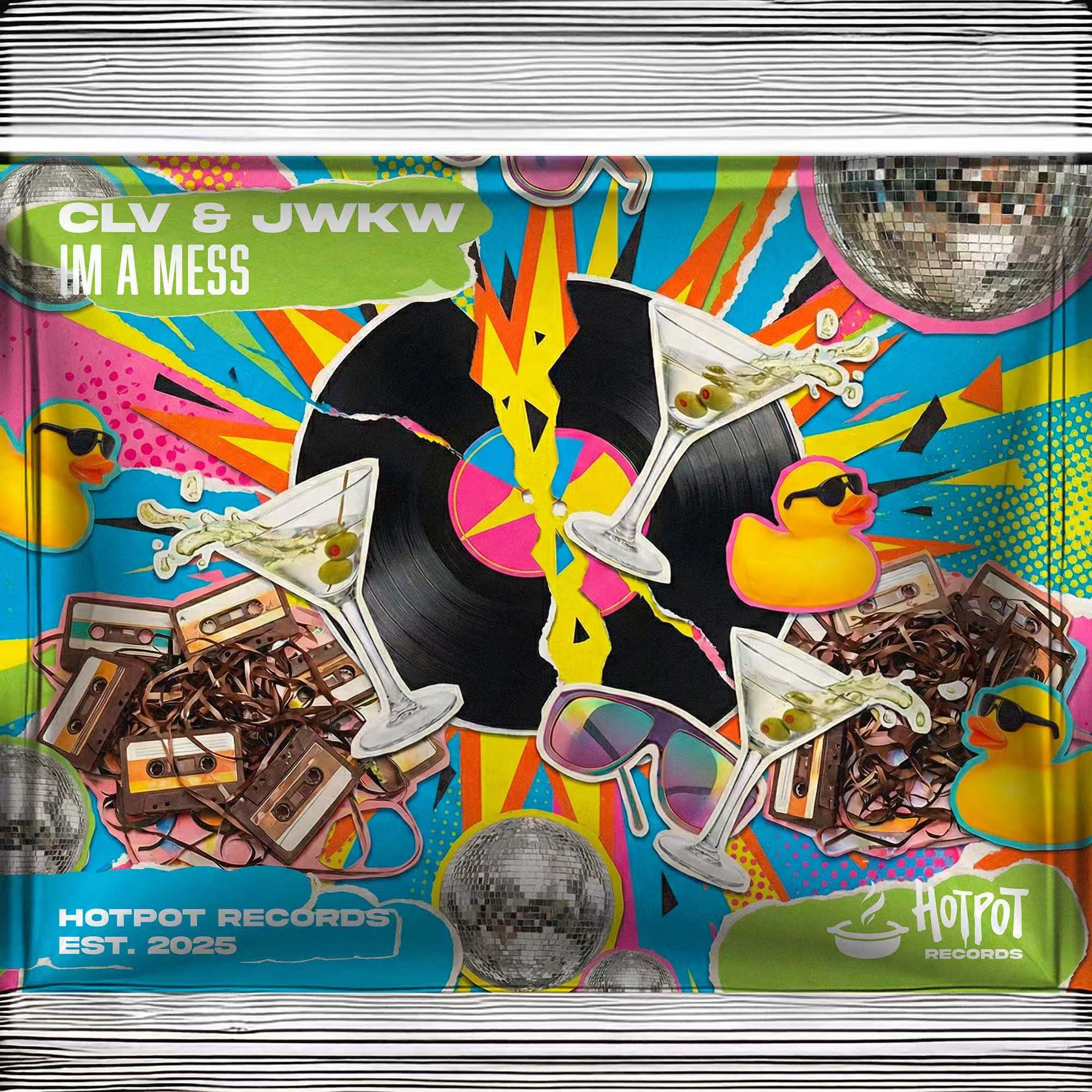 CLV, JWKW - Im A Mess cover art