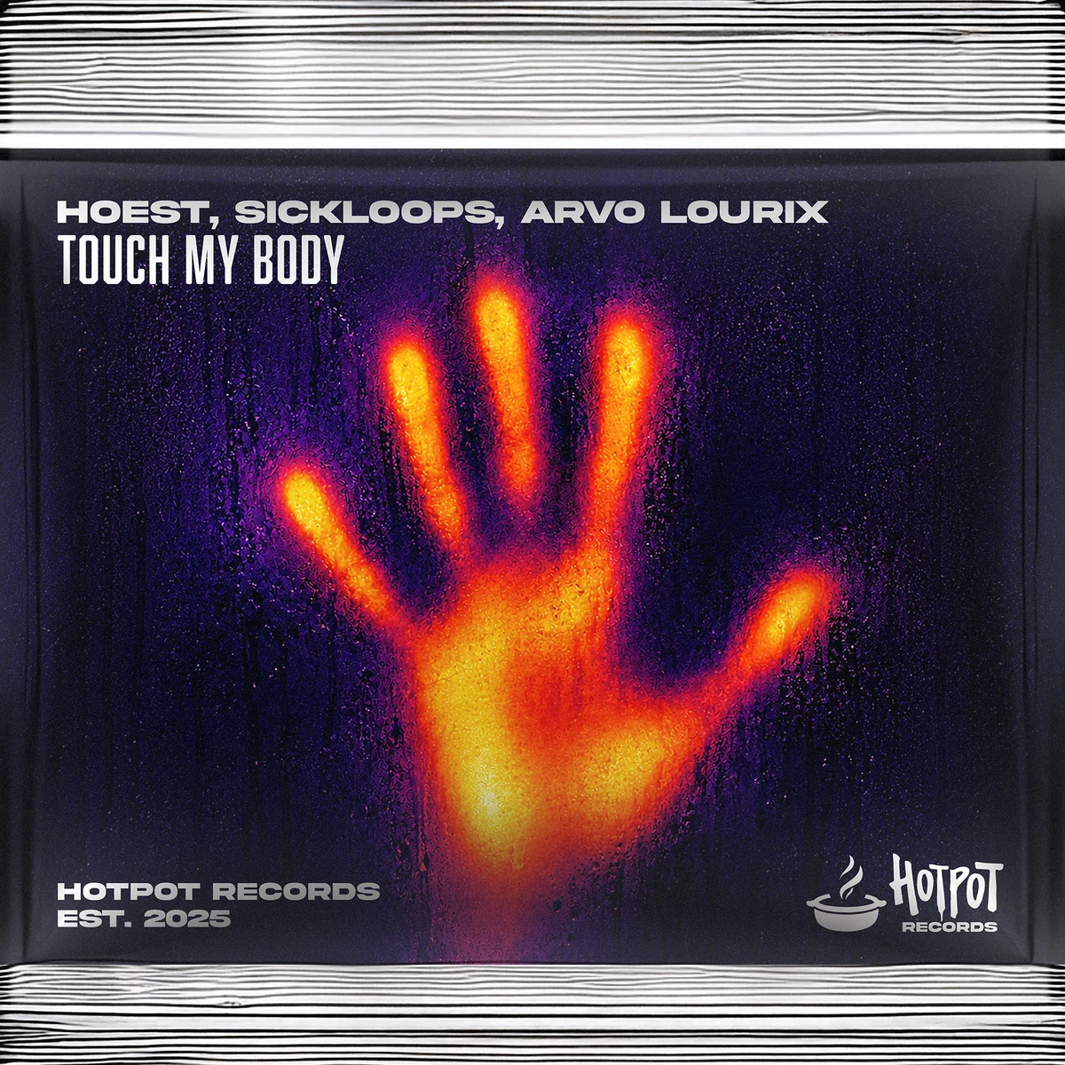 Touch My Body — HOEST, SICKLOOPS, Arvo Lourix original cover